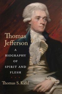 thomas jefferson a biography of spirit and flesh