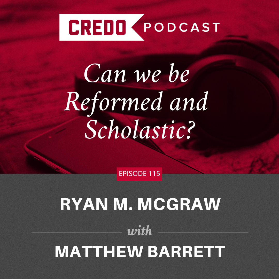 can-we-be-reformed-and-scholastic-credo-magazine