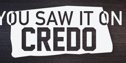 You-saw-it-on-credo