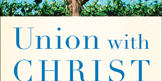 Union with Christ